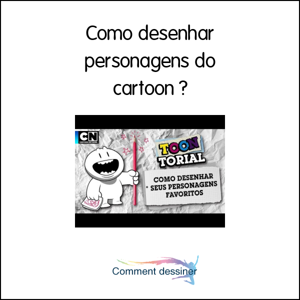 Como desenhar personagens do cartoon